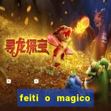 feiti o magico manga ler online